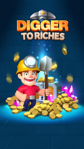 اسکرین شات بازی Digger To Riches： Idle mining game 1