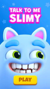 اسکرین شات 1 برنامه Talk to me Slimy: Talking Pet
