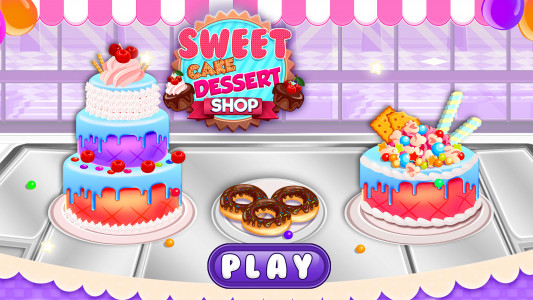 اسکرین شات بازی Sweet Cake Dessert Shop Games 5