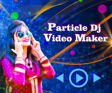 اسکرین شات برنامه Particle Dj Video maker 2