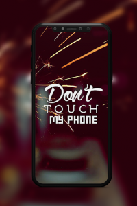 اسکرین شات برنامه Don't Touch My Phone Wallpaper 5