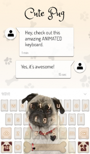 اسکرین شات برنامه Cute Pug Animated Keyboard + Live Wallpaper 4