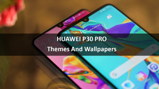 اسکرین شات برنامه Theme for Huawei P30 Smart 2019 7
