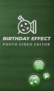 اسکرین شات برنامه Birthday Effect Video Maker 1