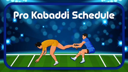 اسکرین شات برنامه Pro Kabaddi 2018 Schedule : Kabaddi 2018 Season 6 5